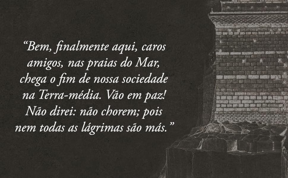 Bem, finalmente aqui, caros amigos, nas praias do Mar chega o fim de nossa sociedade na Terra-média