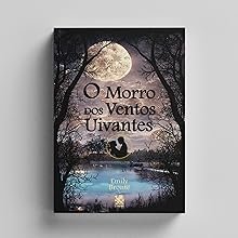 O Morros dos Ventos Uivantes