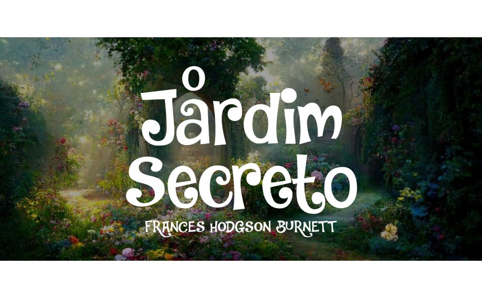 O Jardim Secreto