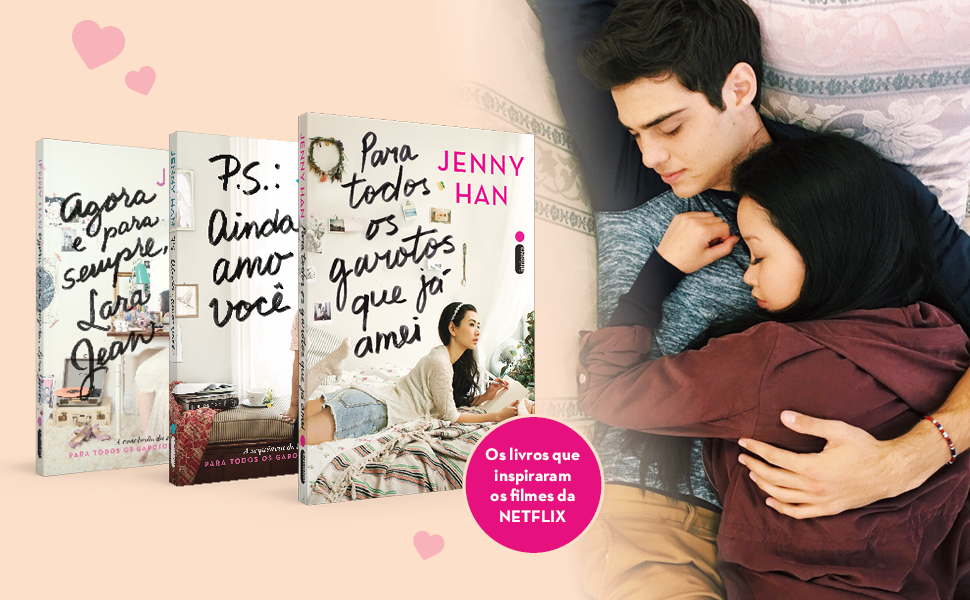 Para todos os garotos que já amei